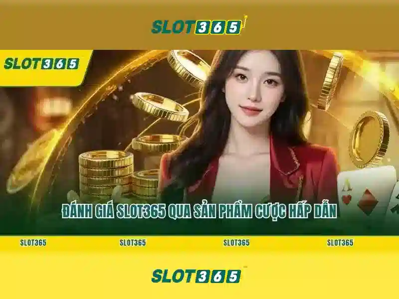 Slot365 là gì