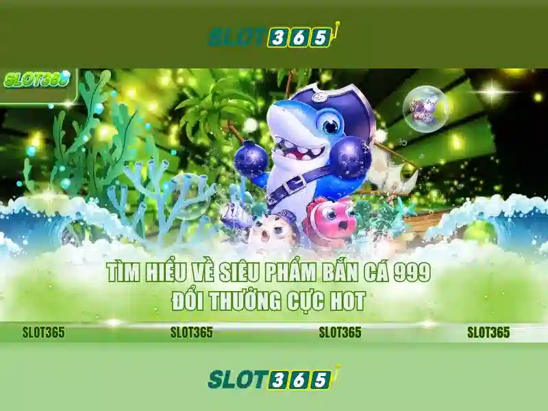 Slot365: Nền tảng chơi slot và casino trực tuyến