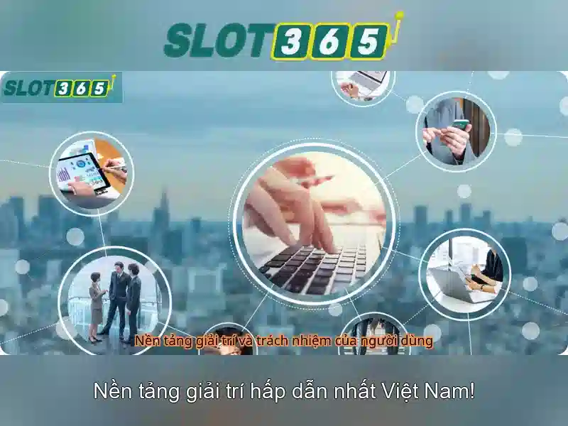 slot365 slot – tổng quan chủ đề và giá trị cốt lõi